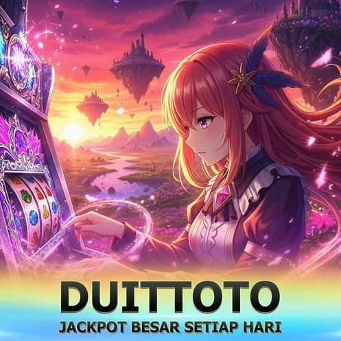 DUITTOTO WITHDRAW Cepat Aman | SLOT JACKPOT Besar 2026