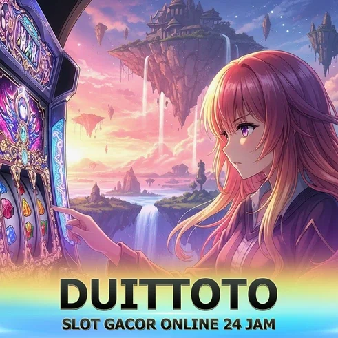 DUITTOTO SLOT JACKPOT Maxwin | Daftar Gratis BONUS Besar